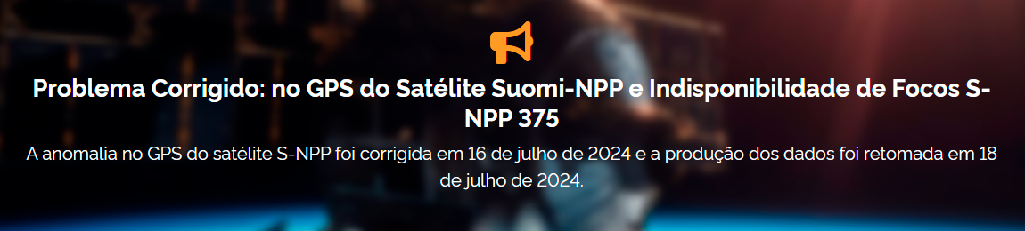 Problema de localização e indisponibilidade dos focos S-NPP 375